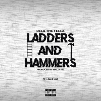 Ladders and Hammers (feat. Louie Loc)