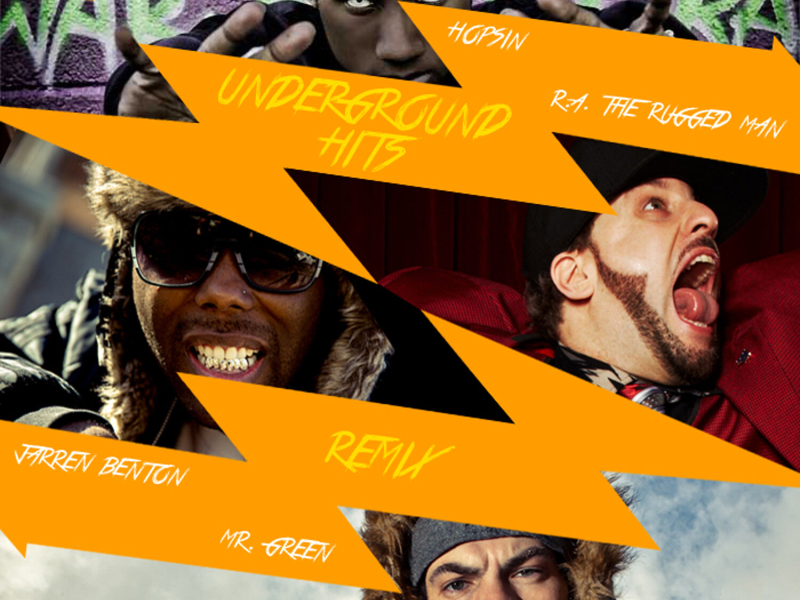 Underground Hits (Remix) [feat. Hopsin, Jarren Benton] (Single)