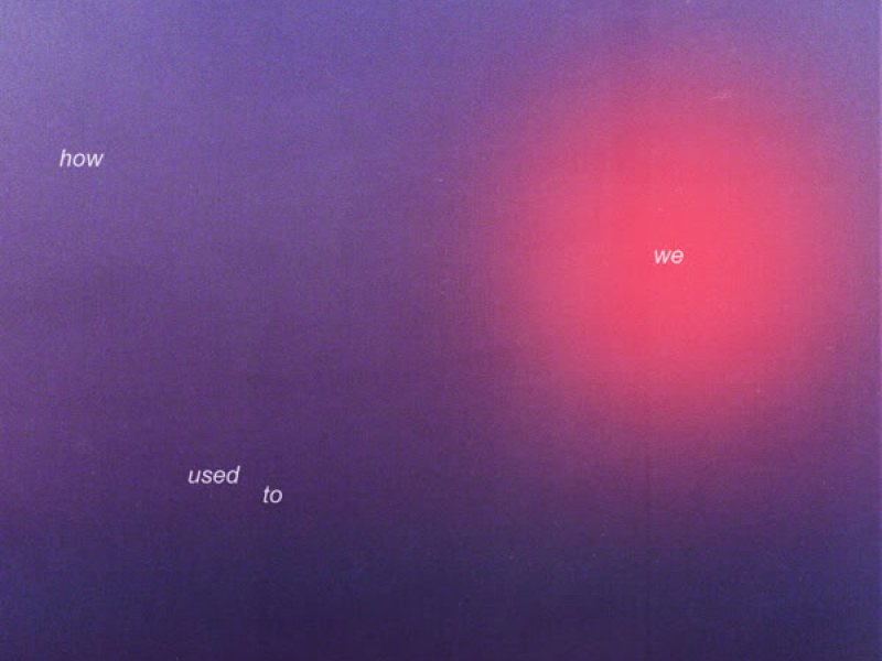 How We Used To (Single)