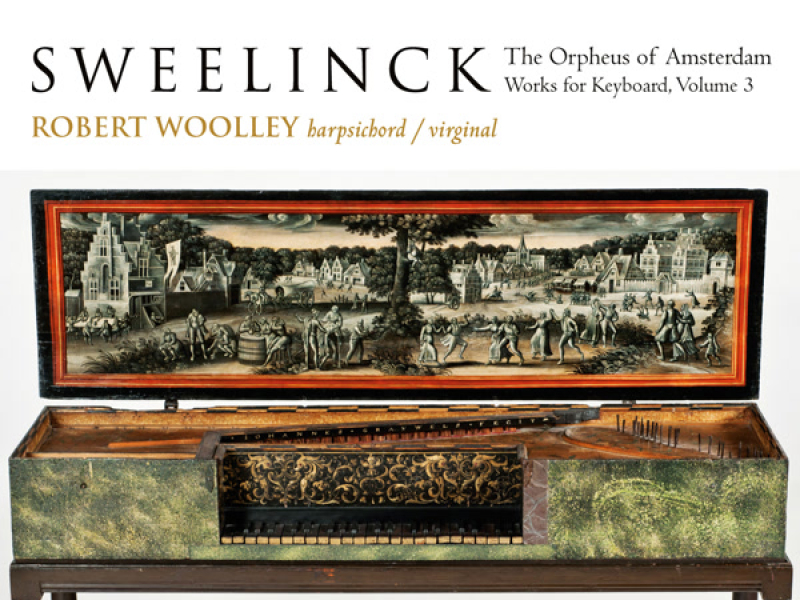 Sweelinck: Keyboard Works, Vol. 3