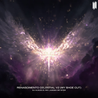 RENASCIMENTO CELESTIAL V2 (MY SHOE CUT) (EP)