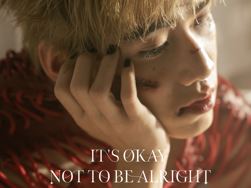 It's Okay Not To Be Alright (Single)