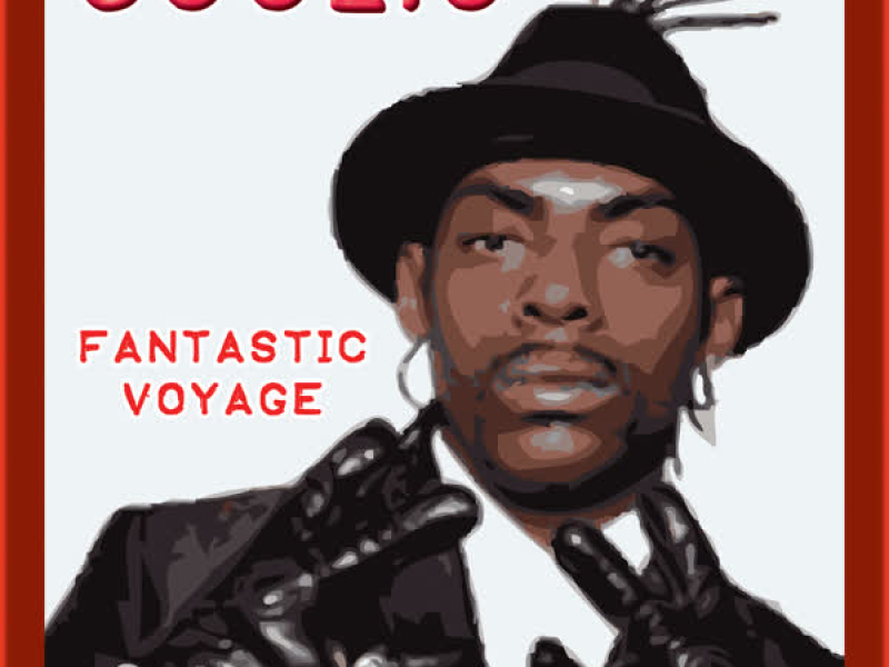Fantastic Voyage (Re-Recorded) (Single)