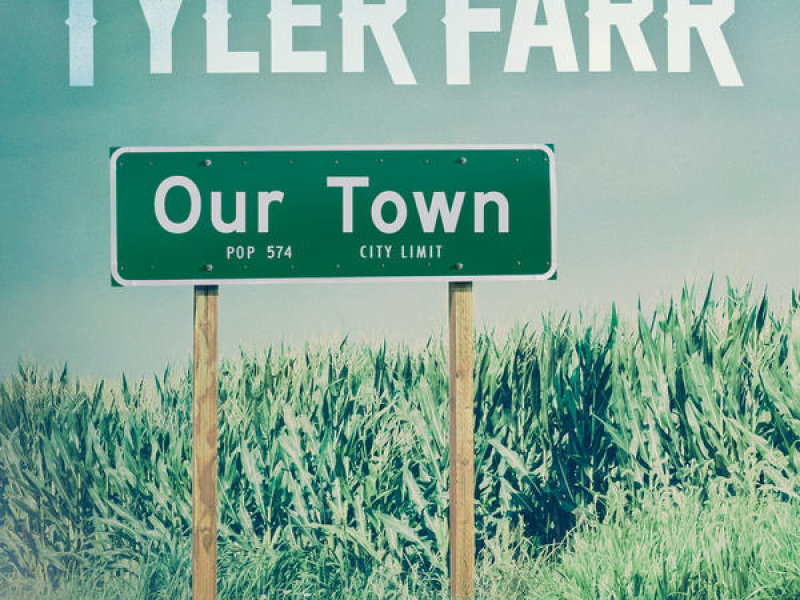 Our Town (Single)