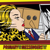 Primary and the Messengers, Pt. 3 (Single)