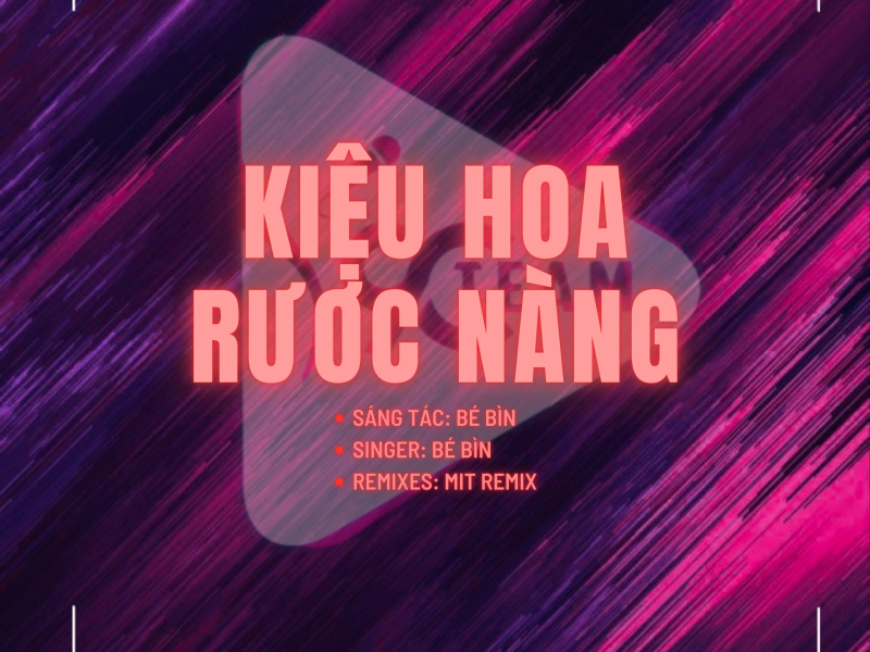 Kiệu Hoa & Rước Nàng (Mit Remix) (Single)