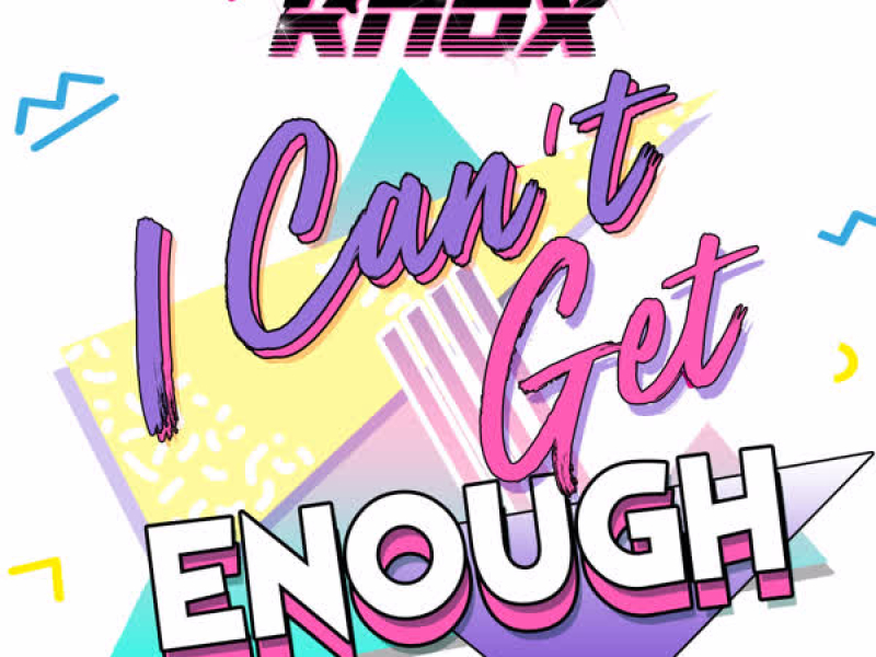 I Can't Get Enough (feat. EVALINA) (Single)