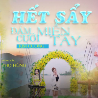 Hết Sẩy Đám Cưới Miền Tây (Single)