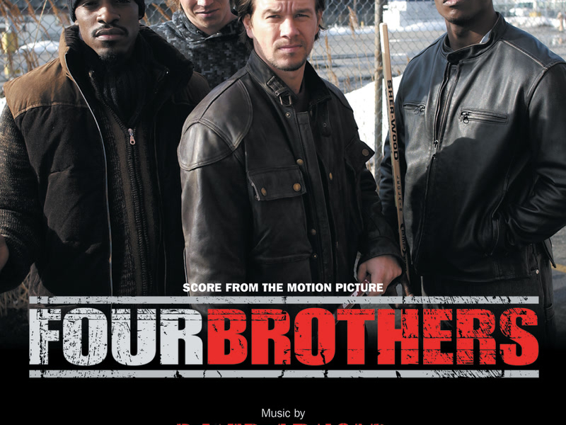 Four Brothers (Score From The Motion Picture)