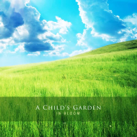 A Child's Garden (Single)