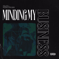Minding My Business (Single)