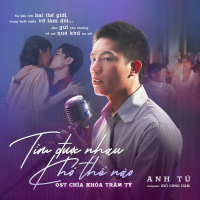 Tìm Được Nhau Khó Thế Nào (Original Movie Soundtrack From 