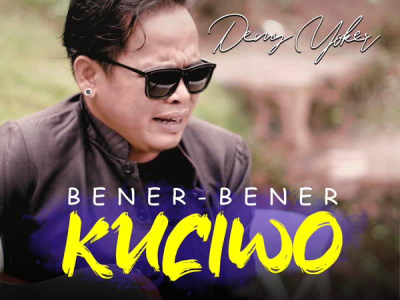Bener Bener Kuciwo (Single)