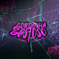 A Gordinha Faz  Gostoso (Single)