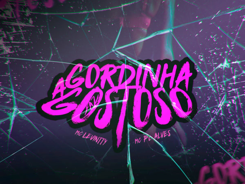 A Gordinha Faz  Gostoso (Single)