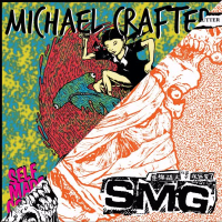 MICHAEL CRAFTER / SMG Split EP (Single)