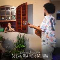 SE ESSA RUA FOSSE MINHA (Single)