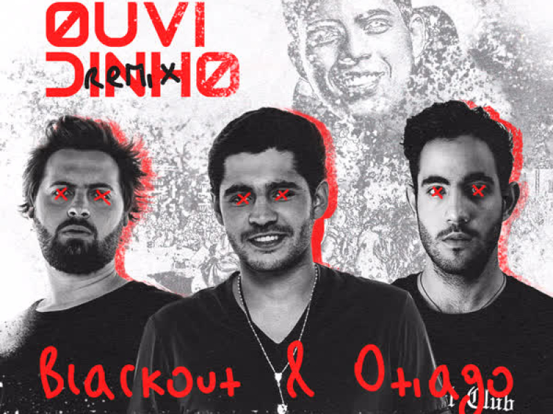 No Ouvidinho (Blackout & Otiago Remix) (Single)