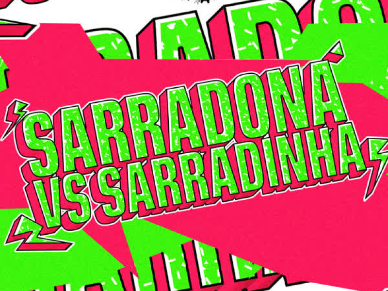 Sarradona VS Sarradinha (Single)