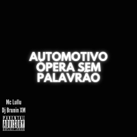 Automotivo Ópera Sem Palavrão (Single)