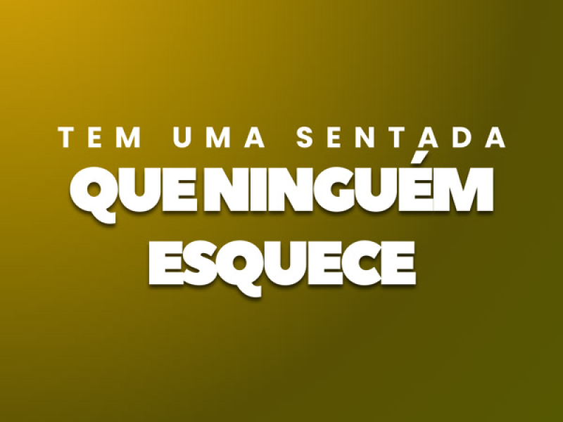 Tem uma Sentada que Ningúem Esquece (Single)