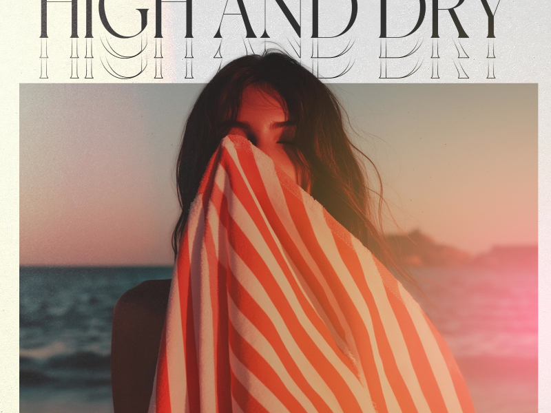 High And Dry (Single)