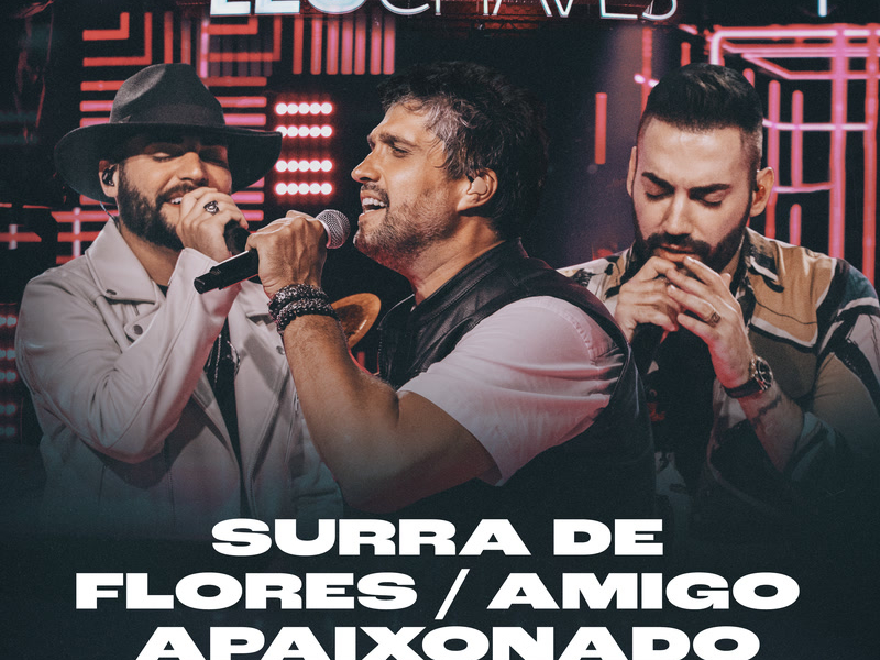 Surra de Flores / Amigo Apaixonado (Ao Vivo) (Single)