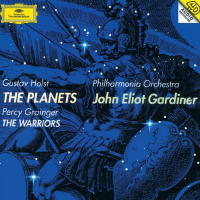Holst: The Planets / Percy Grainger: The Warriors