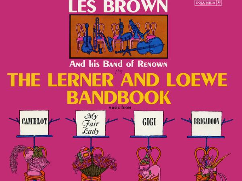 The Lerner and Loewe Bandbook
