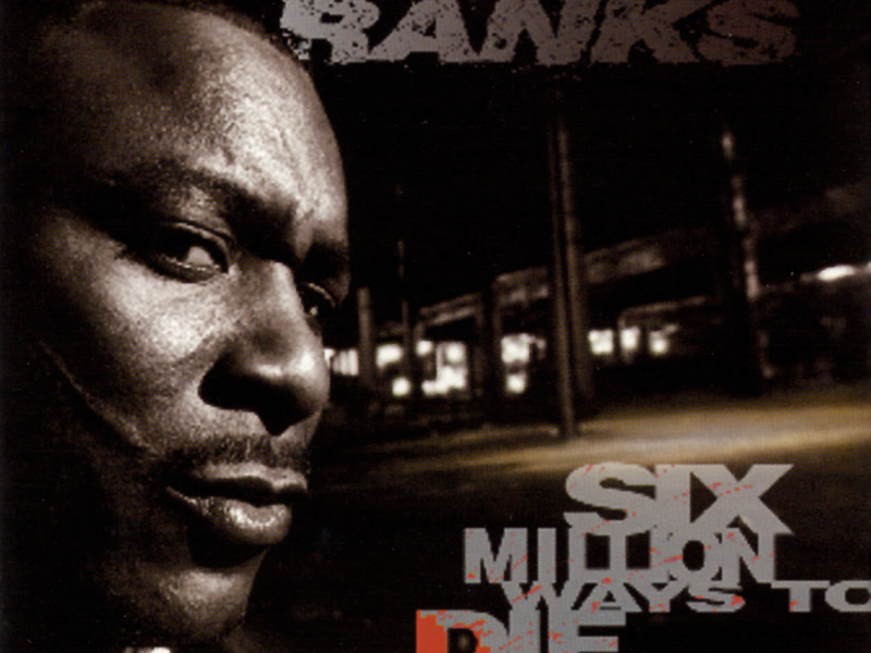 Six Million Ways To Die