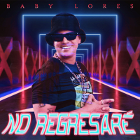 No Regresaré (Single)