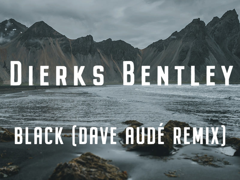 Black (Dave Audé Remix) (Single)