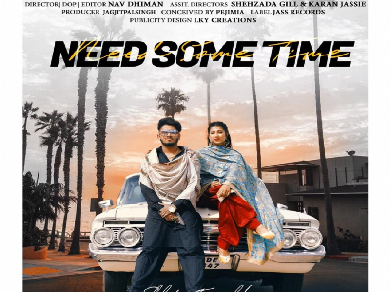 Need Some Time (Single)