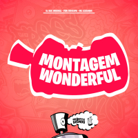 MONTAGEM WONDERFUL (Single)