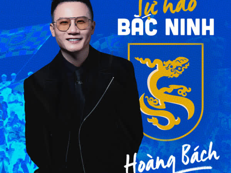 Tự hào Bắc Ninh (Single)