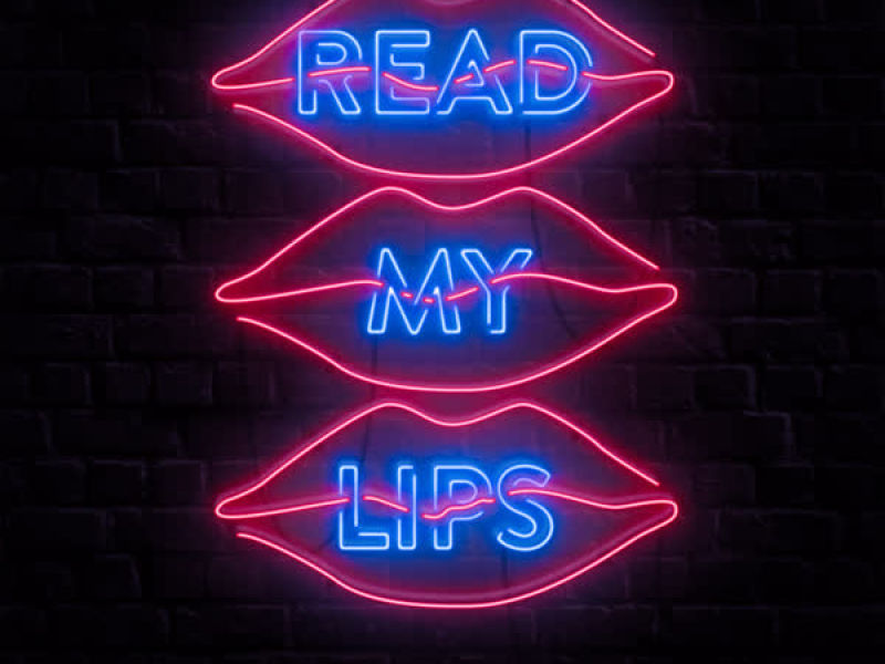 Read My Lips (feat. Luke Burr) (Single)