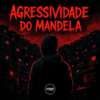 Agressividade do Mandela (EP)