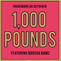 1,000 Pounds (Single)
