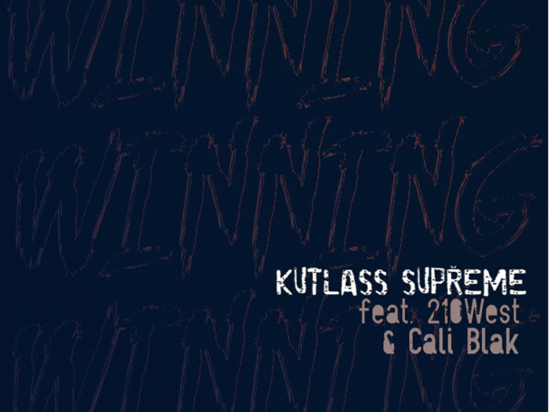 Winning (feat. 210West & Cali Blak)