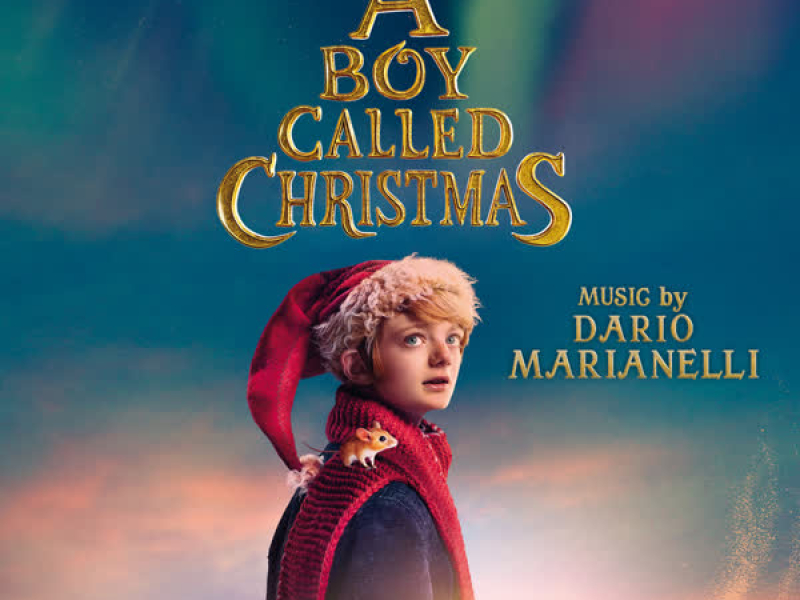 A Boy Called Christmas (Original Motion Picture Soundtrack)