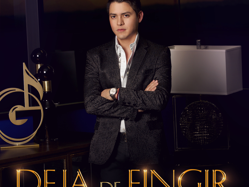 Deja de Fingir (Single)