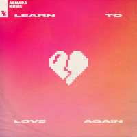 Learn To Love Again (Single)