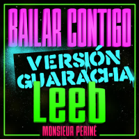 Bailar Contigo (Leeb Remix) (Single)