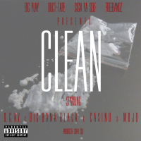 Clean (feat. Big Bank Black, Casino & Mojo)