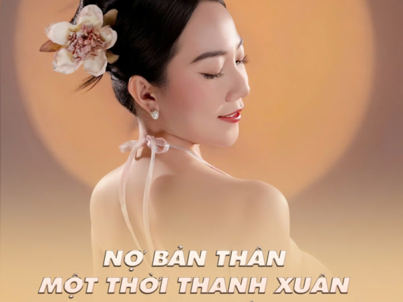 Nợ Bản Thân Một Thời Thanh Xuân (Remix) (Single)