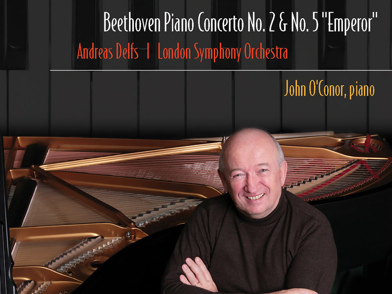Beethoven: Piano Concertos Nos. 2 & 5 