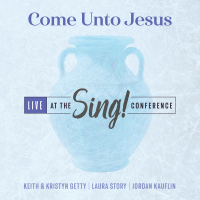 Come Unto Jesus (Live) (Single)