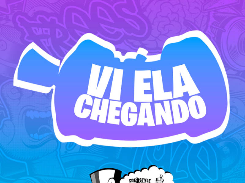 Vi Ela Chegando (Single)