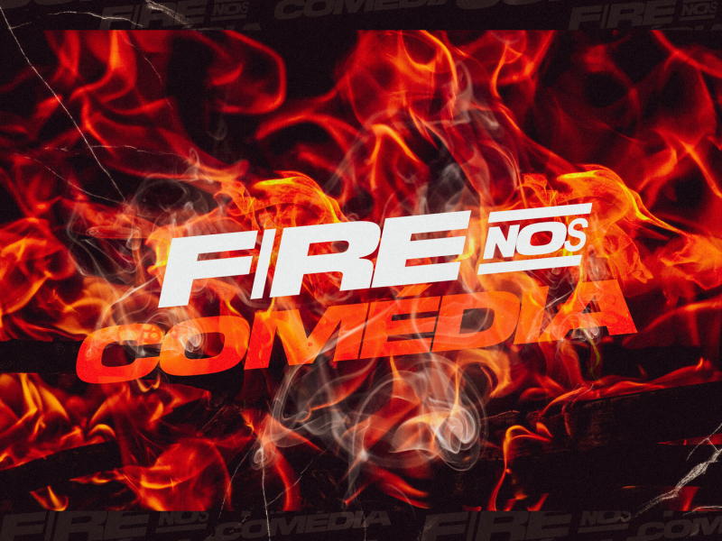 Fire nos Comédia (Single)