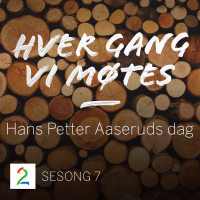 Hans Petter Aaseruds dag (Sesong 7)